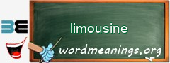 WordMeaning blackboard for limousine